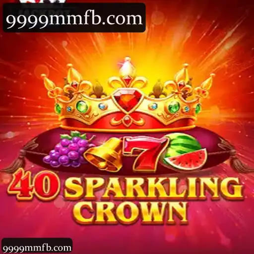 Descubra o Fascinante Mundo de 40SparklingCrown: O Jogo que Conquista