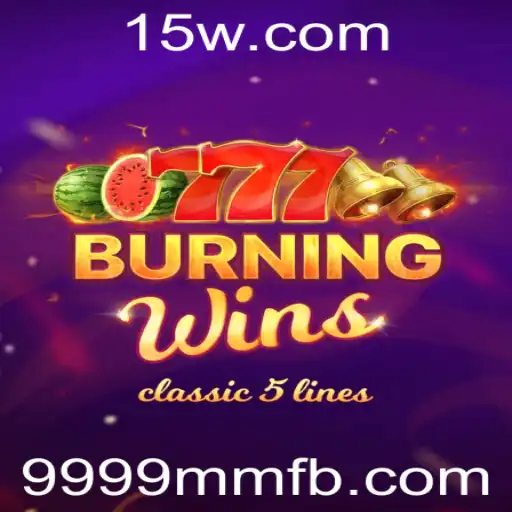 Explorando o Fascinante Mundo de BurningWins: Uma Imersão Completa