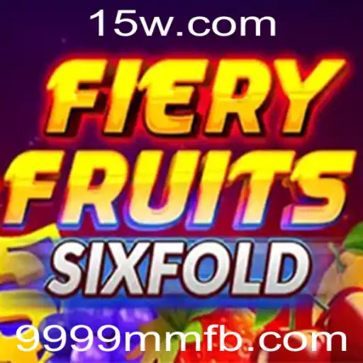 FieryFruitsSixFold: Mergulhe na Nova Frenesi do Mundo dos Jogos