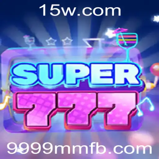 Descubra o Fascinante Mundo de Super777: Uma Nova Experiência em Jogos